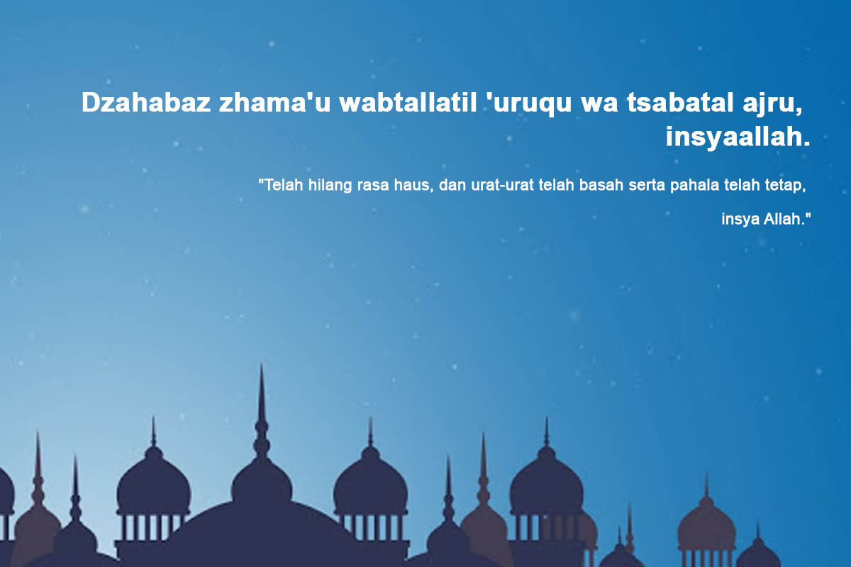 Doa Buka Puasa Ramadhan Ternyata Ada 2 Macam Lo