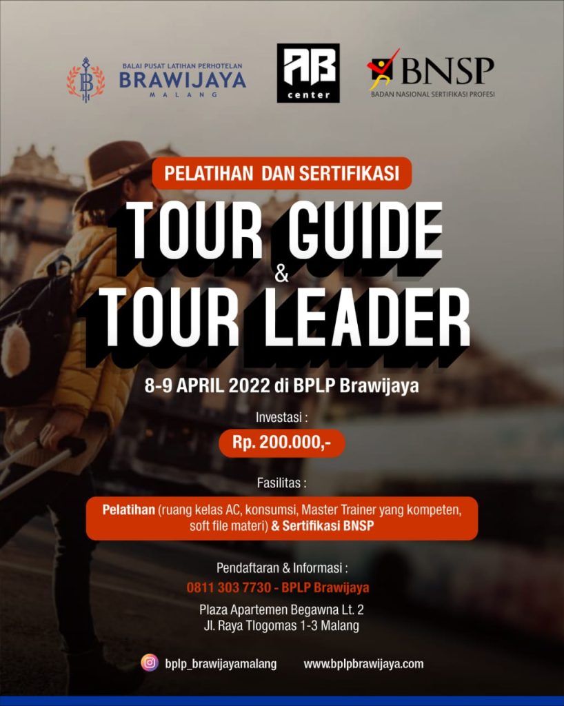 Pelatihan dan Sertifikasi Tour Guide dan Tour Leadership BPLP Brawijaya